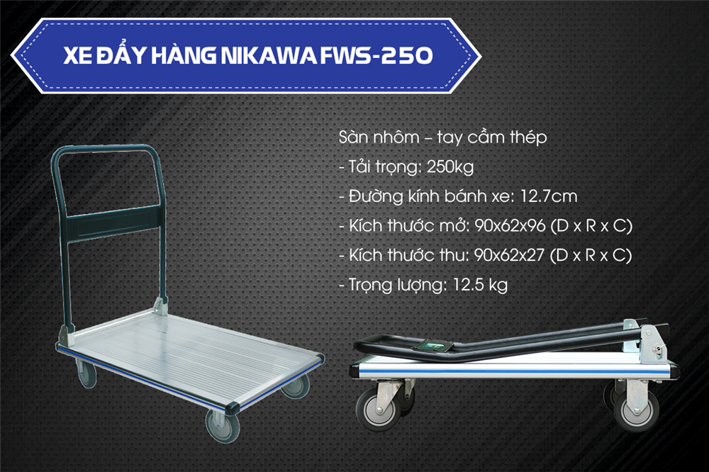 Giới thiệu xe đẩy hàng nhôm Nikawa FWS-250
