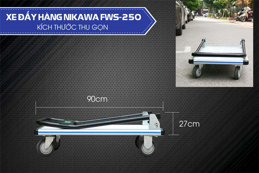 Đặc điểm nổi bật của xe đẩy hàng nhôm Nikawa FWS-250