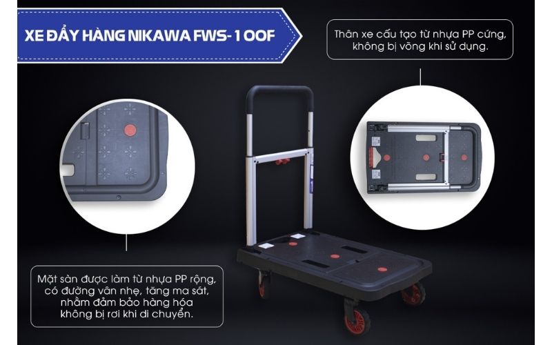 ​ Ưu điểm nổi bật của xe đẩy hàng Nikawa FWS-100F  Click and drag to move ​
