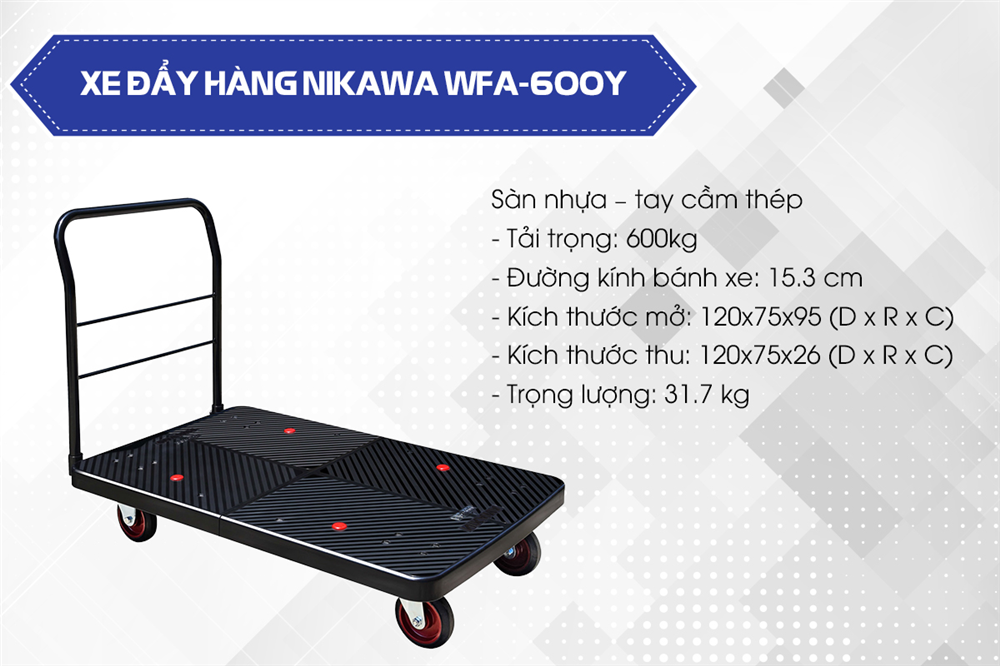 Ưu điểm nổi bật của xe đẩy hàng Nikawa WFA-600Y