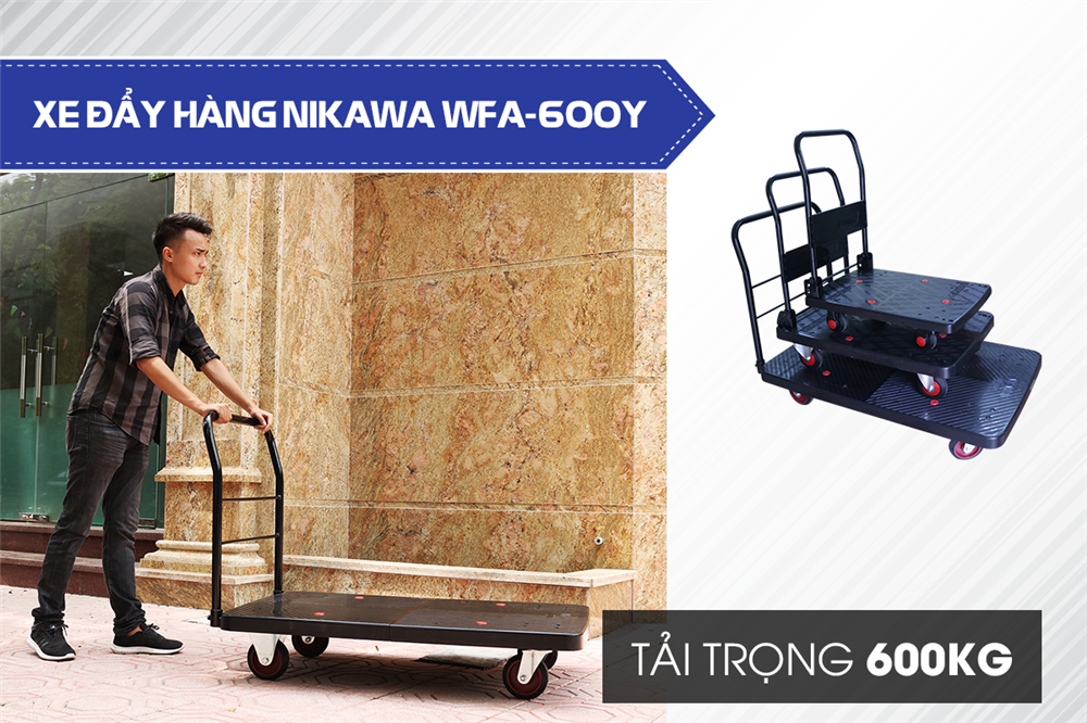 Ưu điểm nổi bật của xe đẩy hàng Nikawa WFA-600Y