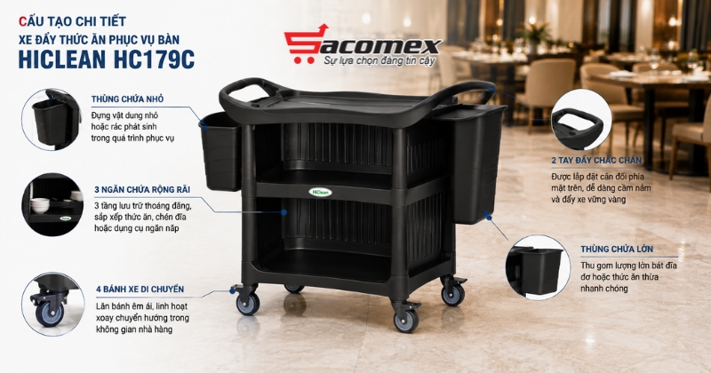 Cấu tạo chi tiết của xe đẩy thức ăn phục vụ bàn HiClean HC179C