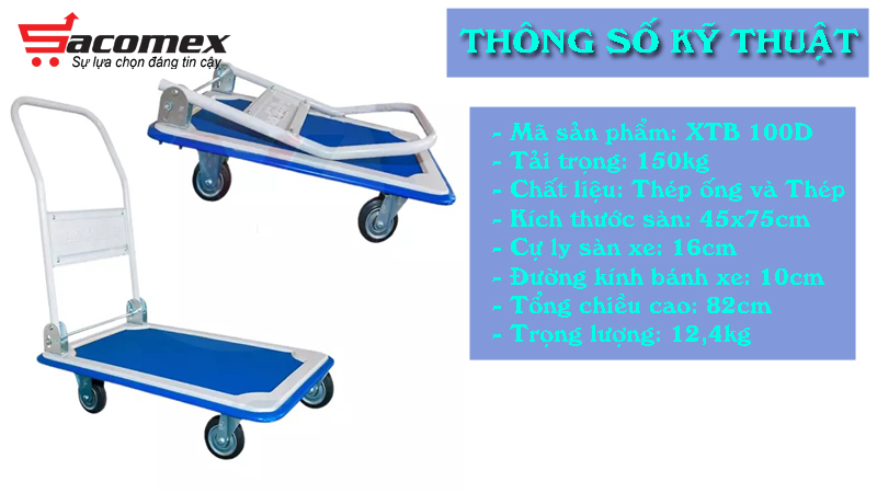 thong-so-ky-thuat-cua-xe-day-4-banh-tai-trong-150kg-xtb-100d-sacomex